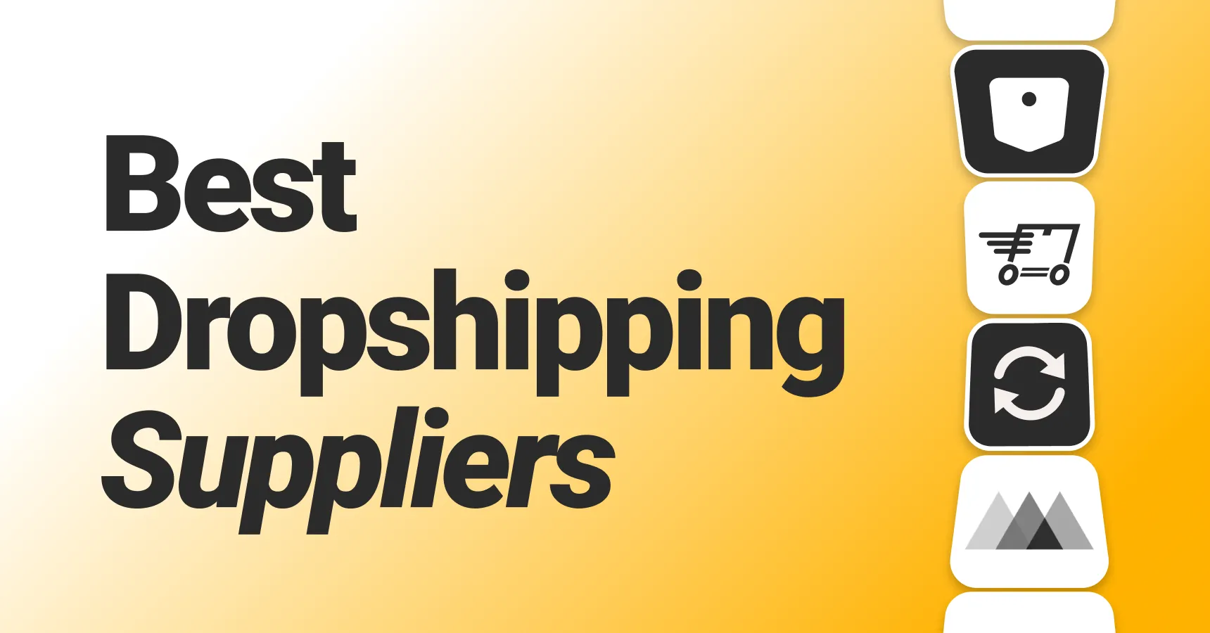 10 Best Dropshipping Suppliers in 2026: A Complete Sourcing Guide
